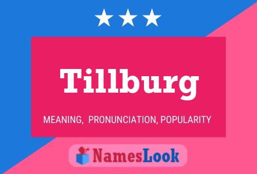 Постер имени Tillburg