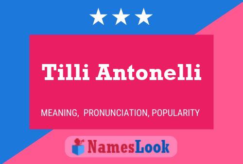 Постер имени Tilli Antonelli