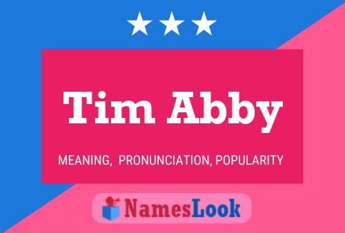 Постер имени Tim Abby