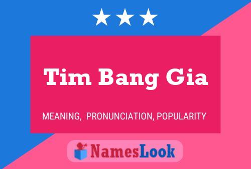 Постер имени Tim Bang Gia