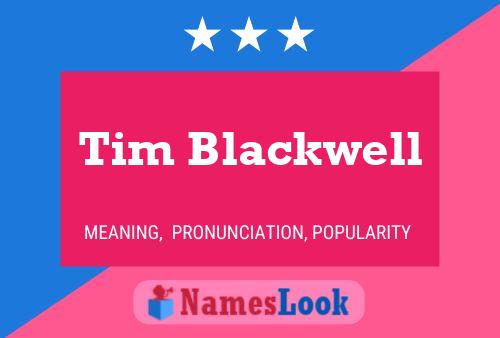 Постер имени Tim Blackwell