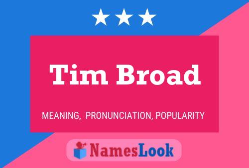 Постер имени Tim Broad