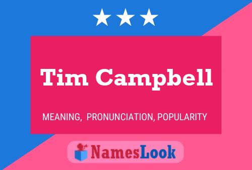 Постер имени Tim Campbell