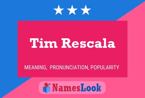 Постер имени Tim Rescala