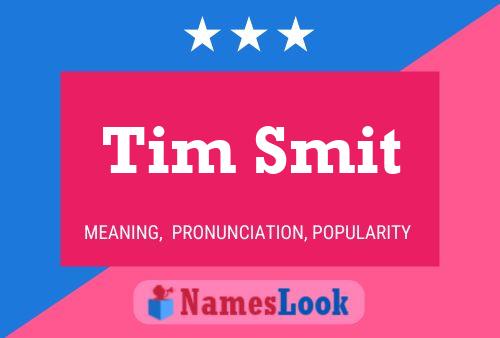 Постер имени Tim Smit