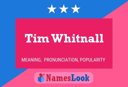 Постер имени Tim Whitnall