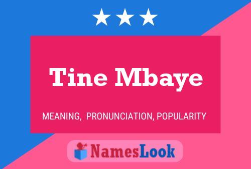 Постер имени Tine Mbaye