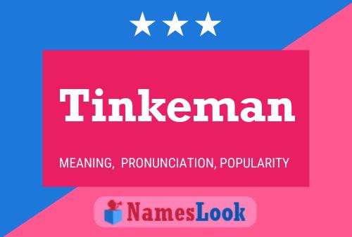 Постер имени Tinkeman