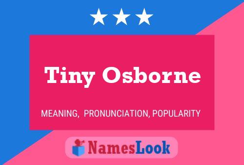 Постер имени Tiny Osborne