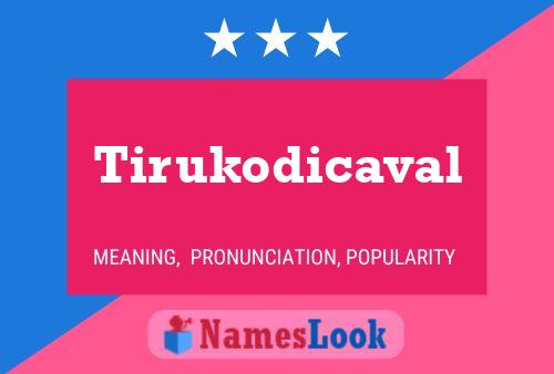 Постер имени Tirukodicaval