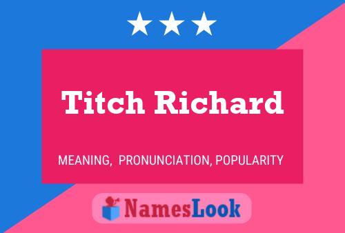 Постер имени Titch Richard