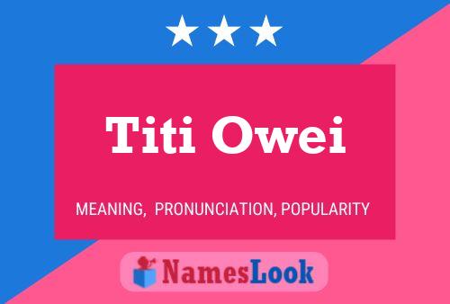 Постер имени Titi Owei