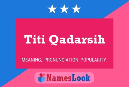 Постер имени Titi Qadarsih