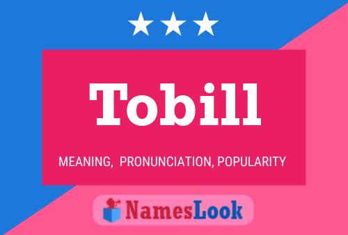 Постер имени Tobill