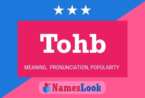 Постер имени Tohb