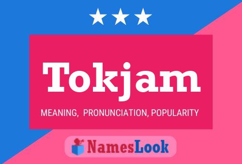 Постер имени Tokjam