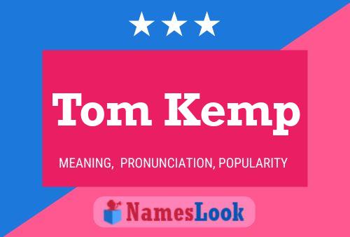 Постер имени Tom Kemp