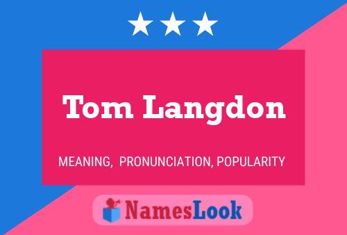 Постер имени Tom Langdon