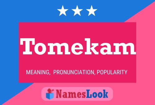 Постер имени Tomekam