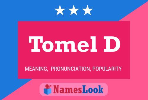 Постер имени Tomel D