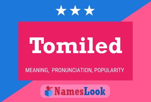 Постер имени Tomiled