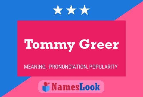 Постер имени Tommy Greer