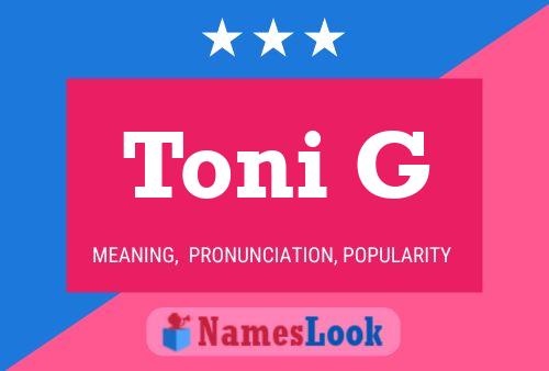 Постер имени Toni G