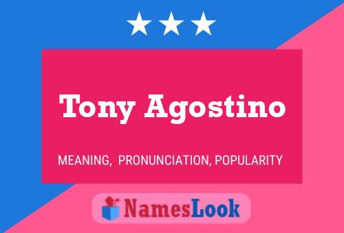 Постер имени Tony Agostino