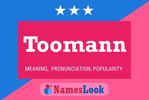 Постер имени Toomann