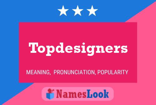 Постер имени Topdesigners