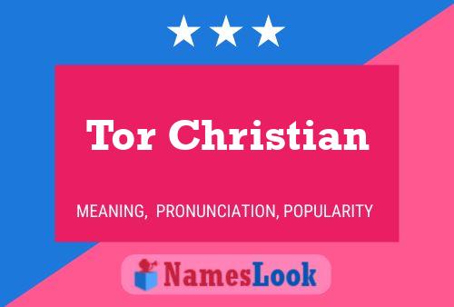 Постер имени Tor Christian