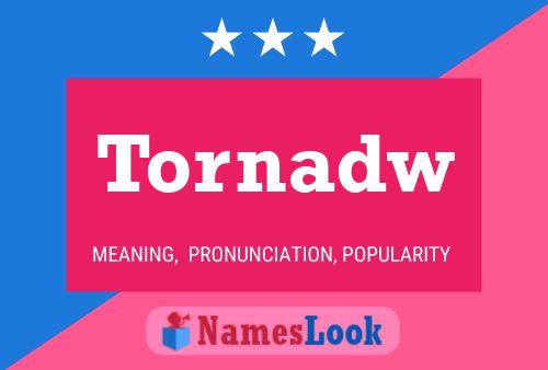 Постер имени Tornadw