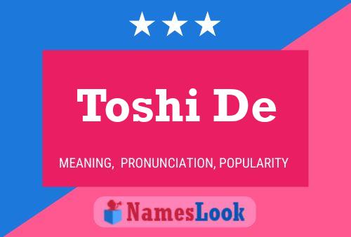 Постер имени Toshi De