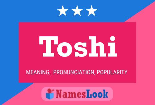 Постер имени Toshi