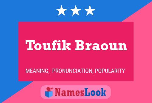 Постер имени Toufik Braoun