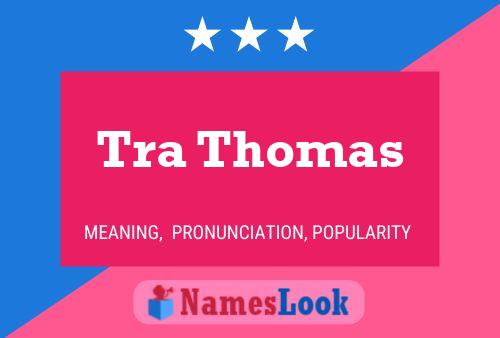 Постер имени Tra Thomas