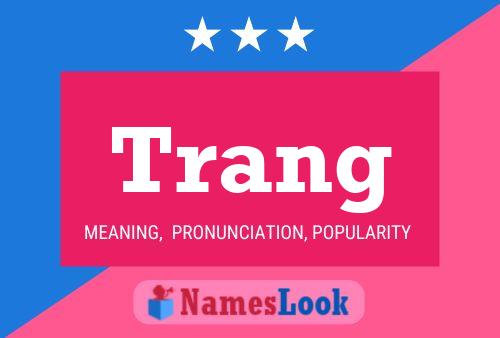 Постер имени Trang