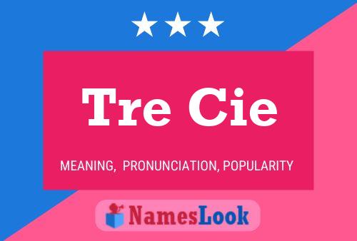 Постер имени Tre Cie