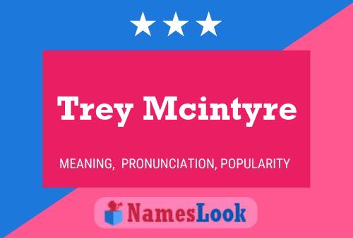 Постер имени Trey Mcintyre