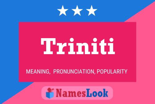 Постер имени Triniti