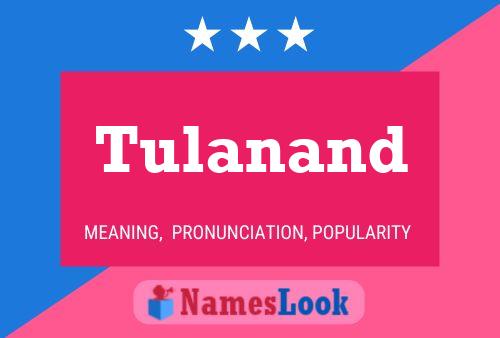 Постер имени Tulanand