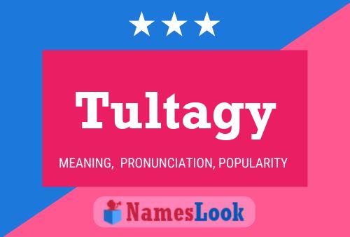 Постер имени Tultagy