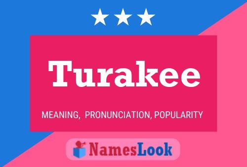 Постер имени Turakee