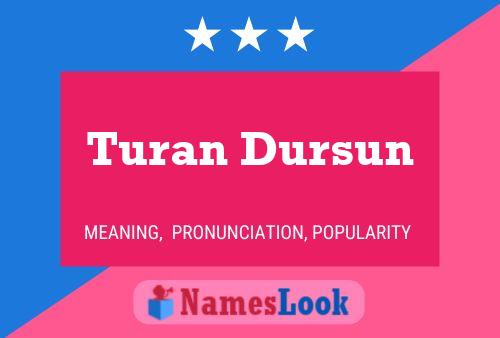 Постер имени Turan Dursun