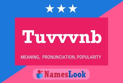 Постер имени Tuvvvnb