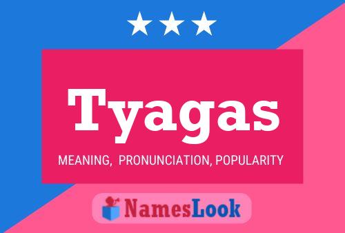 Постер имени Tyagas