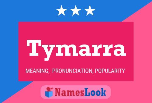 Постер имени Tymarra