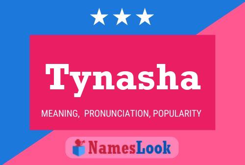 Постер имени Tynasha