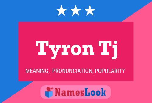 Постер имени Tyron Tj