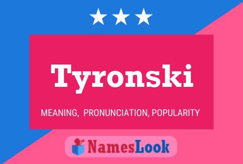 Постер имени Tyronski